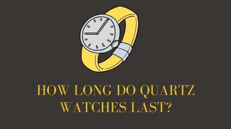 How Long Do Quartz Watches Last? (The Surprising Details)